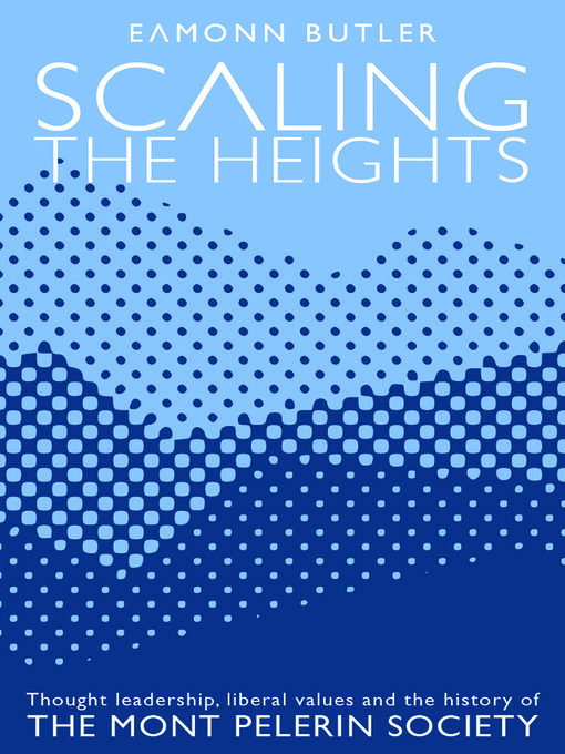 Title details for Scaling the Heights by Eamonn Butler - Available